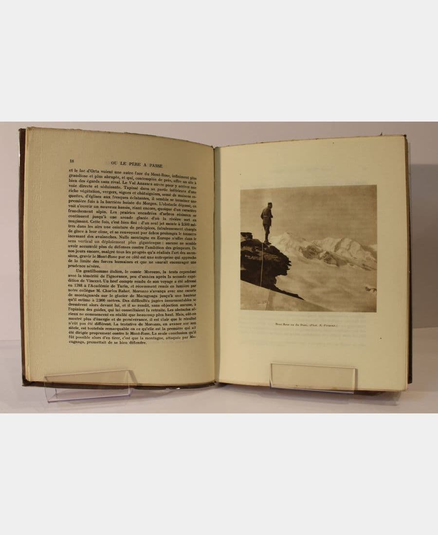 Où Le Père A Passé. Tome 1: Au Berceau De L'Alpinisme Sans Guide. Tome 2 : L'Education Par Les Cîmes