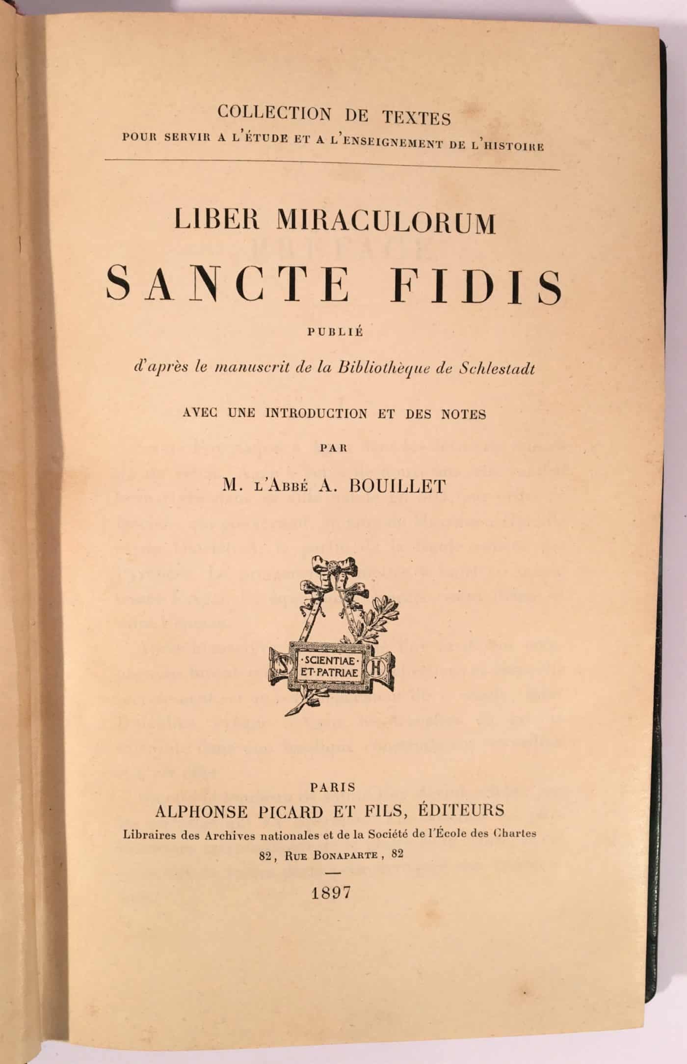 Liber Miraculorum Sancte Fidis publié d'après le manuscrit de la Bibliothèque de Schlestadt