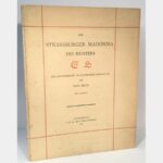 Die Strassburger Madonna des Meisters ES. Eine Handzeichnung im Strassburger Stadtarchiv.