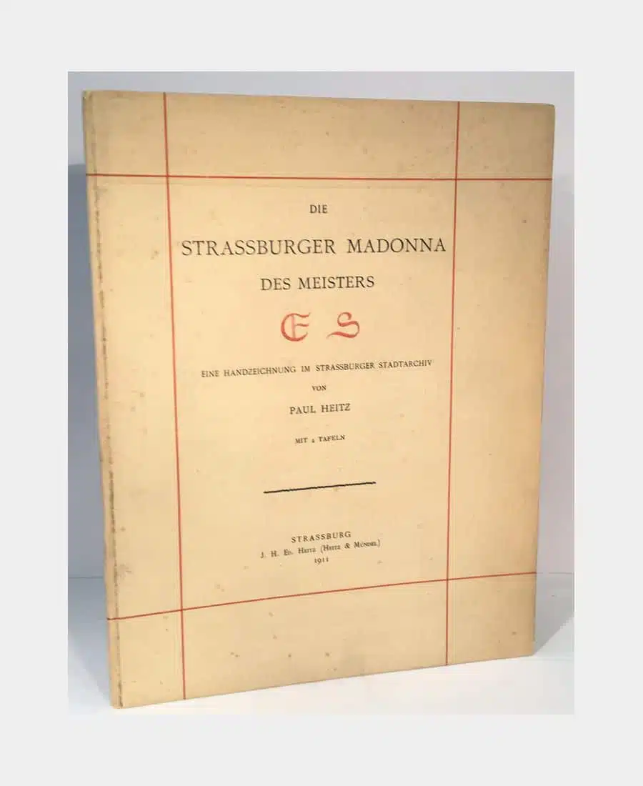 Die Strassburger Madonna des Meisters ES. Eine Handzeichnung im Strassburger Stadtarchiv. – Image 1