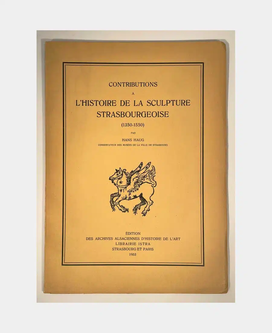 Contributions to the history of Strasbourg sculpture (1350-1550). - Image 1