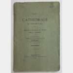 1870 - Cathédrale de Strasbourg - réparation générale des dégâts causés par le bombardement
