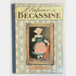 L'Enfance de Bécassine