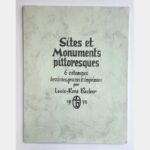 Sites et monuments pittoresques. 6 estampes dessinées, gravées et imprimées par Louis-René Becker.