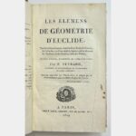Les élémens de géométrie d'Euclide, traduits littéralement, et suivis d'un Traité du Cercle, du Cylindre, du Cône et de la Sphère ; de la Mesure des Surfaces et des Solides ; avec des Notes