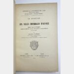 La Question des dix villes impériales d'Alsace depuis la paix de Westphalie jusqu'aux arrêts de "réunion" du conseil souverain de Brisach - 1648 - 1680 - The question of the ten imperial towns of Alsace from the Peace of Westphalia to the "reunion" rulings of the Sovereign Council of Brisach - 1648 - 1680.