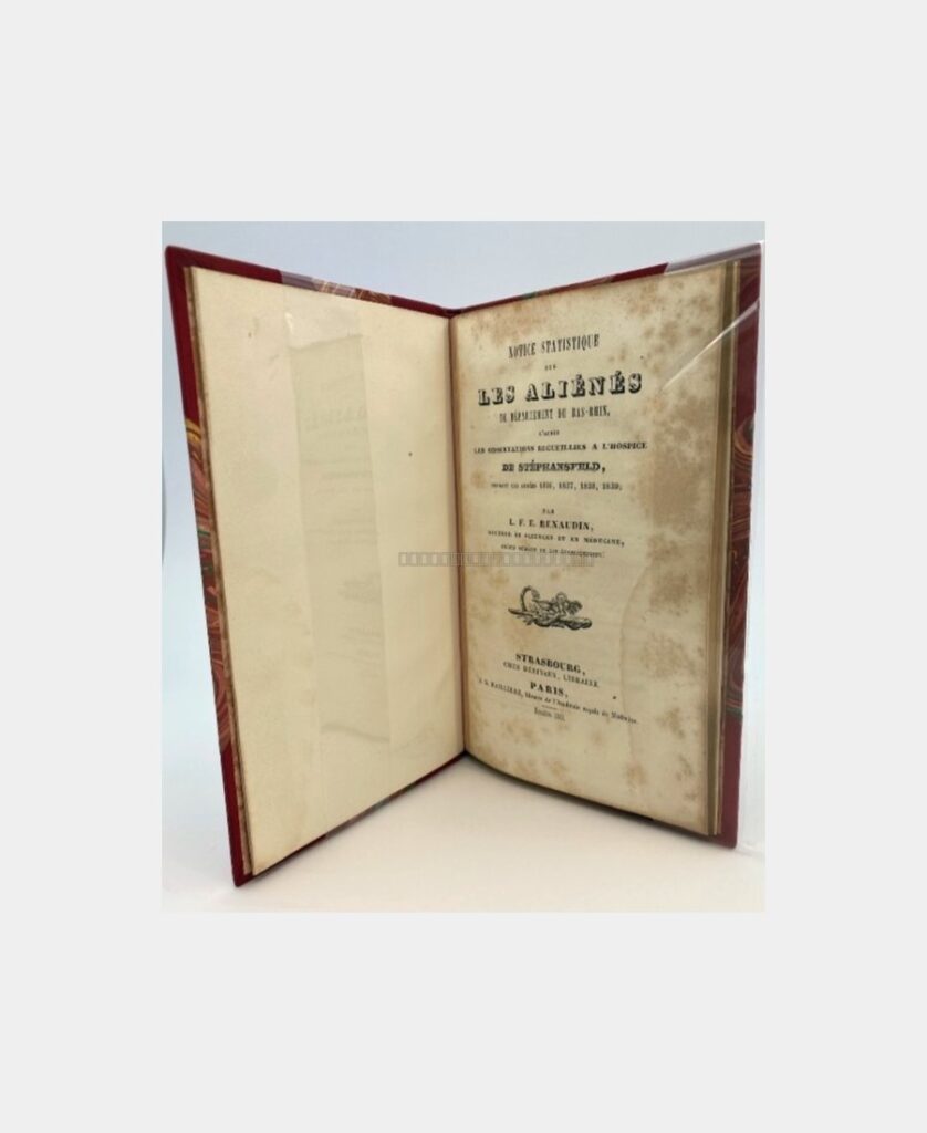 Notice statistique sur les aliénés du département du Bas-Rhin d'après les observations recueillies à l'Hospice de Shtéphansfeld, pendant les années 1836, 1837, 1838, 1839 - Hospice de Stephansfeld par L. F. E. Renaudin - Photo principale