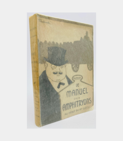 Le Manuel des Amphitryons au début du XX siècle par Michel (Auguste) - Photo principale