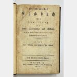 Oberrheinisches Kochbuch oder Anweisung für junge Hausmütter und Töchter, die in der Kunst zu kochen und einzumachen einige Geschicklichkeit erlangen wollen. Nebst einem Anhang von Speisen für Kranke.